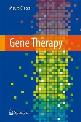 Gene therapy - Mauro Giacca - copertina