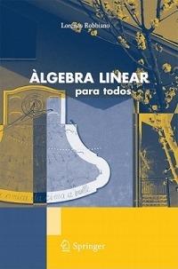 Algebra linear para todos - Lorenzo Robbiano - copertina