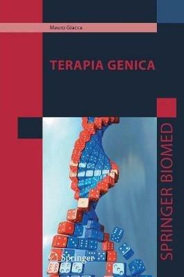 Terapia genica - Mauro Giacca - copertina