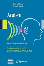 Acufeni. Manuale di sopravvivenza