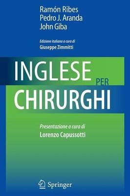 Inglese per chirurghi - Ramon Ribes,Pedro J. Aranda,John Giba - copertina