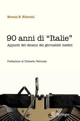 90 anni di «Italie» - Bruno P. Pieroni - copertina