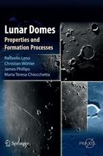 Lunar Domes. Properties and fornation processes