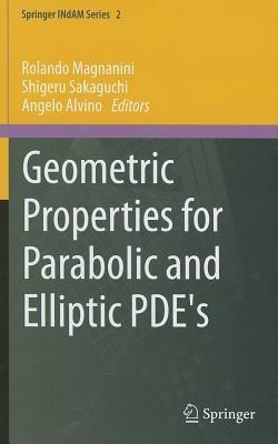 Geometric properties for parabolic and Elliptic PDE's - copertina