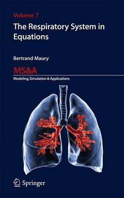 The Respiratory System in Equations - Bertrand Maury - cover