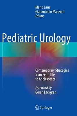 Pediatric Urology: Contemporary Strategies from Fetal Life to Adolescence - cover