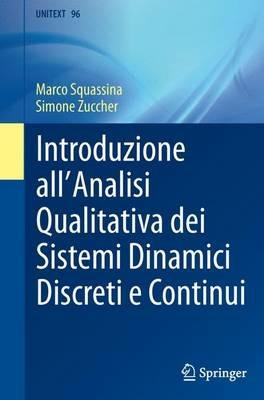 Introduzione all'analisi qualitativa dei sistemi dinamici discreti e continui - Marco Squassina,Simone Zuccher - copertina