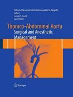 Thoraco-Abdominal Aorta: Surgical and Anesthetic Management