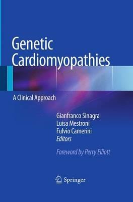 Genetic Cardiomyopathies: A Clinical Approach - cover