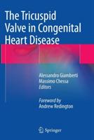 The Tricuspid Valve in Congenital Heart Disease - cover