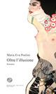 Oltre l'illusione - Maria Eva Paolini - copertina