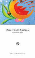 Libro Quaderni del Centro 2. Prevenzione Amica 