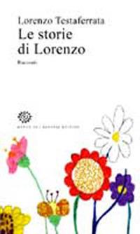 Le storie di Lorenzo - Lorenzo Testaferrata - copertina