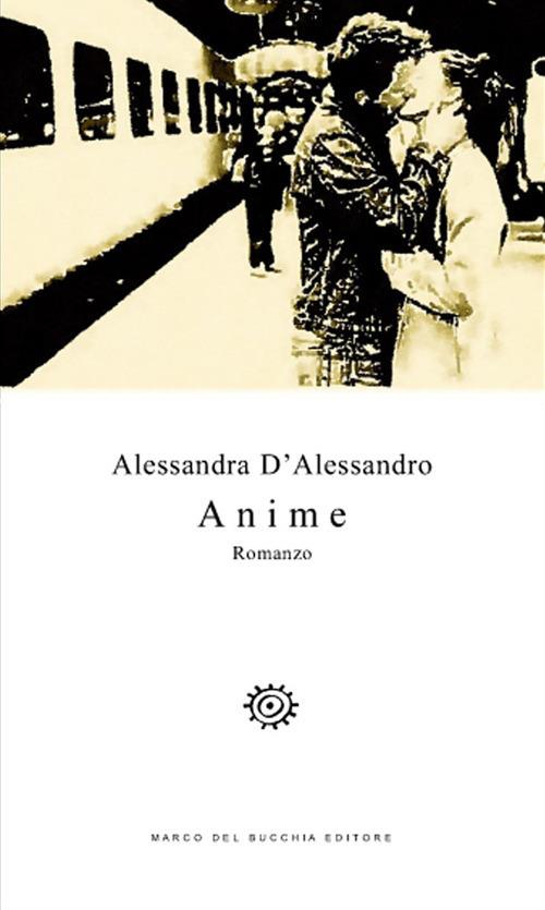 Anime - Alessandra D'Alessandro - copertina