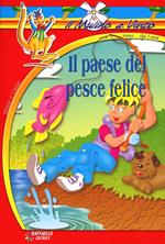 Il paese del pesce felice