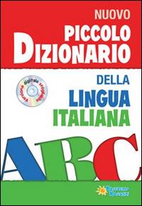 Piccolo dizionario della lingua italiana. Con CD-ROM - copertina
