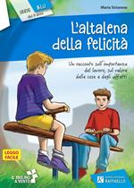 L'altalena della felicità. Serie blu. Con Contenuto digitale per accesso online