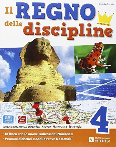 Il regno delle discipline. Area scientifica. Per la Scuola elementare. Con e-book. Con espansione online. Vol. 1 - Claudia Trentini - copertina