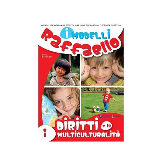 I diritti e la multiculturalità. I modelli Raffaello - Marta Bartolucci - copertina
