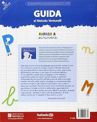 Imparo a scrivere in stampatello e in corsivo. Guida al metodo Venturelli. Vol. 1 - Alessandra Venturelli - 2