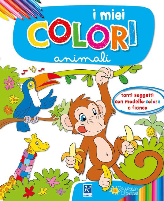 Gli animali. I miei colori. Con scatola con 6 pennarelli - Stefania Rossi - copertina