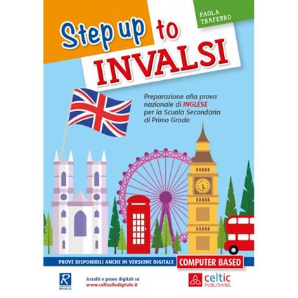 Step up to INVALSI. Per la Scuola media - Paola Traferro - copertina