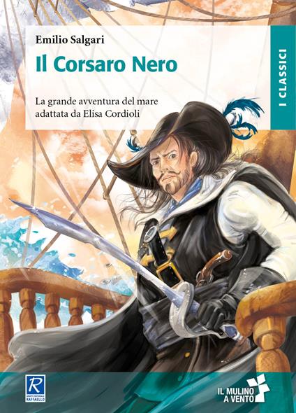 Il Corsaro Nero. Con Fascicolo - Emilio Salgari - copertina
