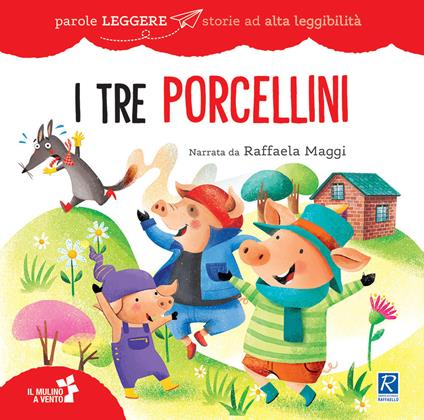 I tre porcellini - Raffaela Maggi - copertina