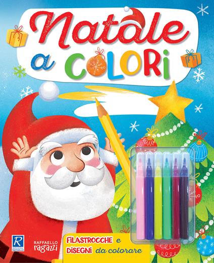 Il mio Natale a colori. Ediz. a colori. Con gadget - Ilaria Ambrosini - copertina