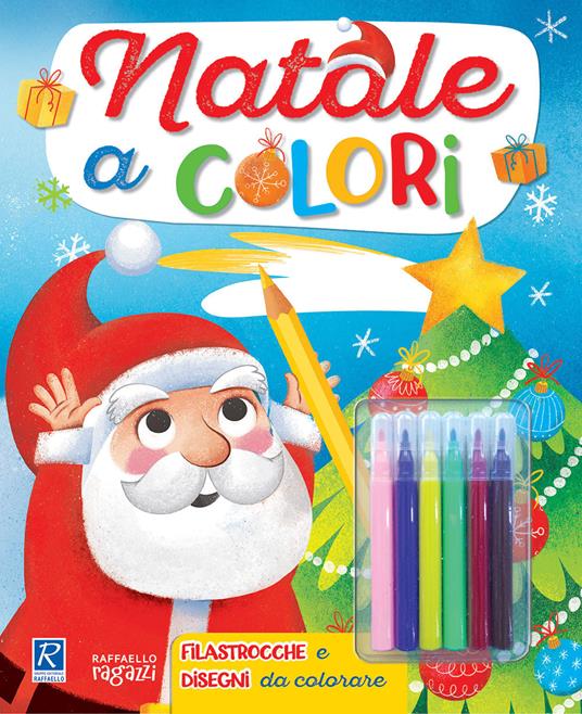 Il mio Natale a colori. Ediz. a colori. Con gadget - Ilaria Ambrosini - copertina