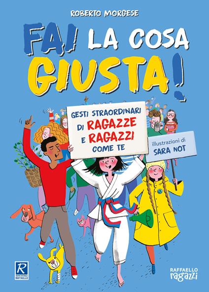 Fai la cosa giusta - Roberto Morgese - copertina