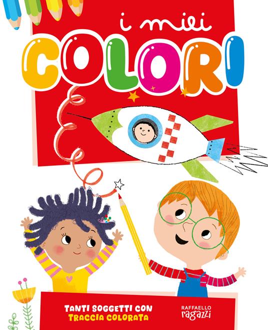 I miei colori. Ediz. a colori. Con 6 pennarelli. Vol. 1 - copertina