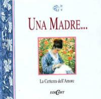 Una madre... La certezza dell'amore - copertina