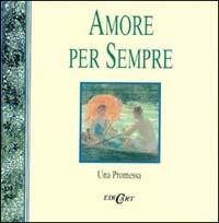 Amore per sempre. Una promessa - copertina
