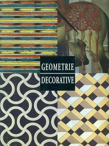 Geometrie decorative. Ediz. illustrata - Clara Schmidt - copertina
