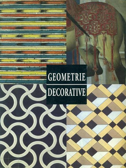 Geometrie decorative. Ediz. illustrata - Clara Schmidt - copertina