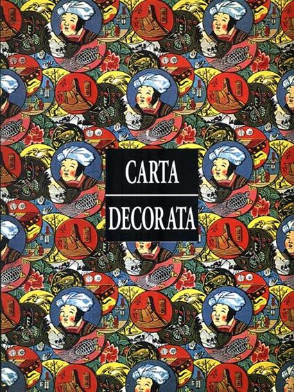 Carta decorata. Ediz. illustrata - William Wheeler - copertina