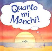 Quanto mi manchi! - copertina