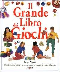 Il grande libro dei giochi - Susan Adams - copertina