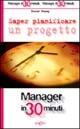  Saper pianificare un progetto