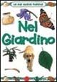 Libro In giardino. Ediz. illustrata 