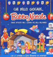Che bello giocare con Babbo Natale! Ediz. illustrata - copertina