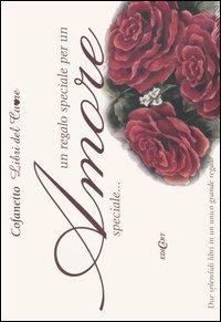 Un regalo speciale per un amore speciale.... Ediz. illustrata - copertina