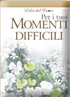 Per i tuoi momenti difficili - copertina