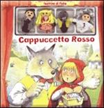 Cappuccetto Rosso. Con gadget