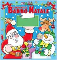 Il magico paese di Babbo Natale. Libro pop-up. Ediz. illustrata. Con gadget - copertina