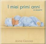 I miei primi anni in azzurro. Ediz. illustrata