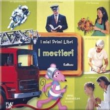 I mestieri. Ediz. illustrata - copertina