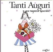 Tanti auguri a una ragazza speciale. Ediz. illustrata - Helen Exley,Stuart Macfarlane,Linda Macfarlane - copertina