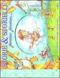 Storie e storielle piccine piccine... - Saviour Pirotta,Susanna Lockheart - copertina